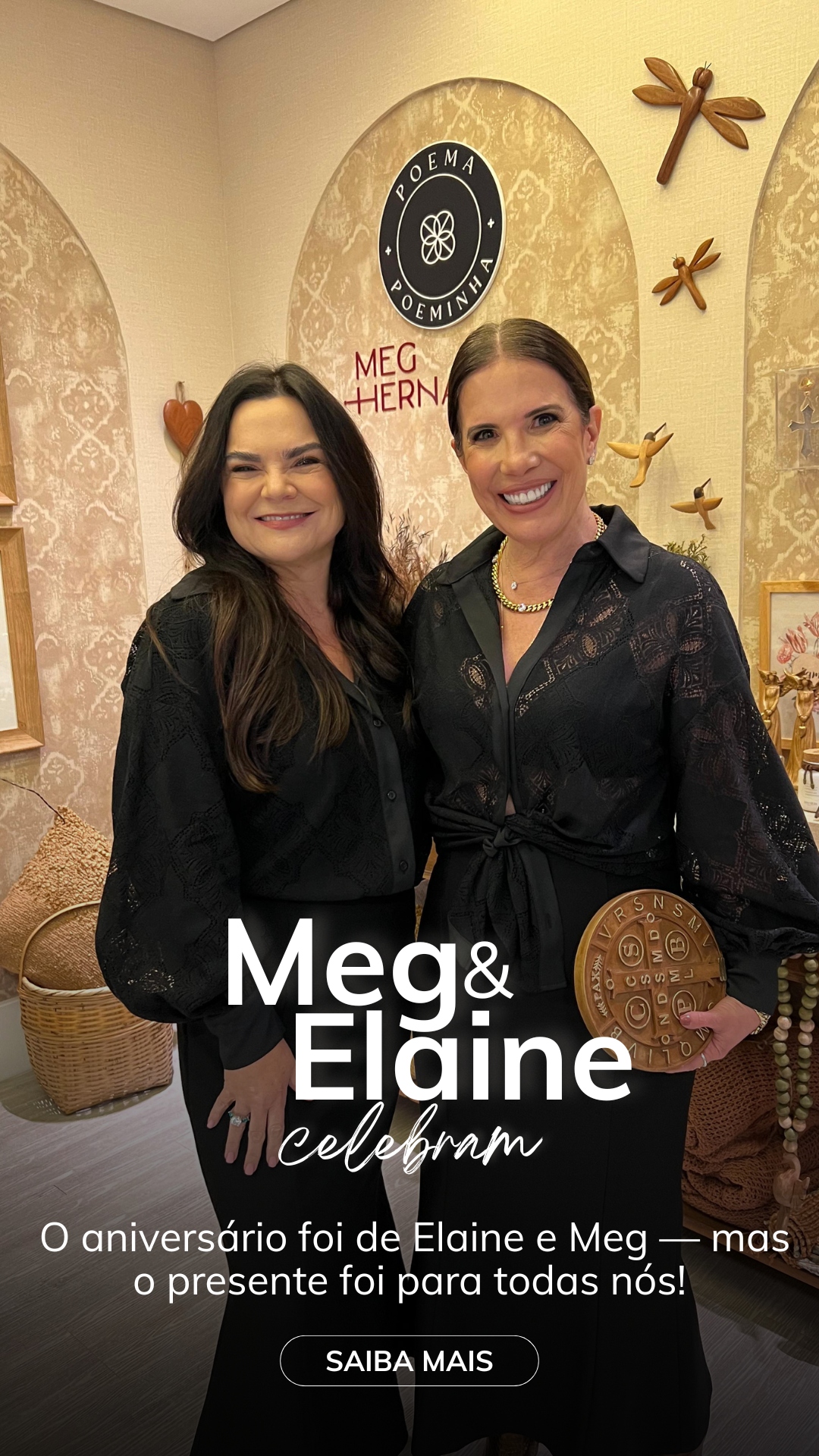 O aniversário foi de Elaine e Meg — mas o presente foi para todas nós