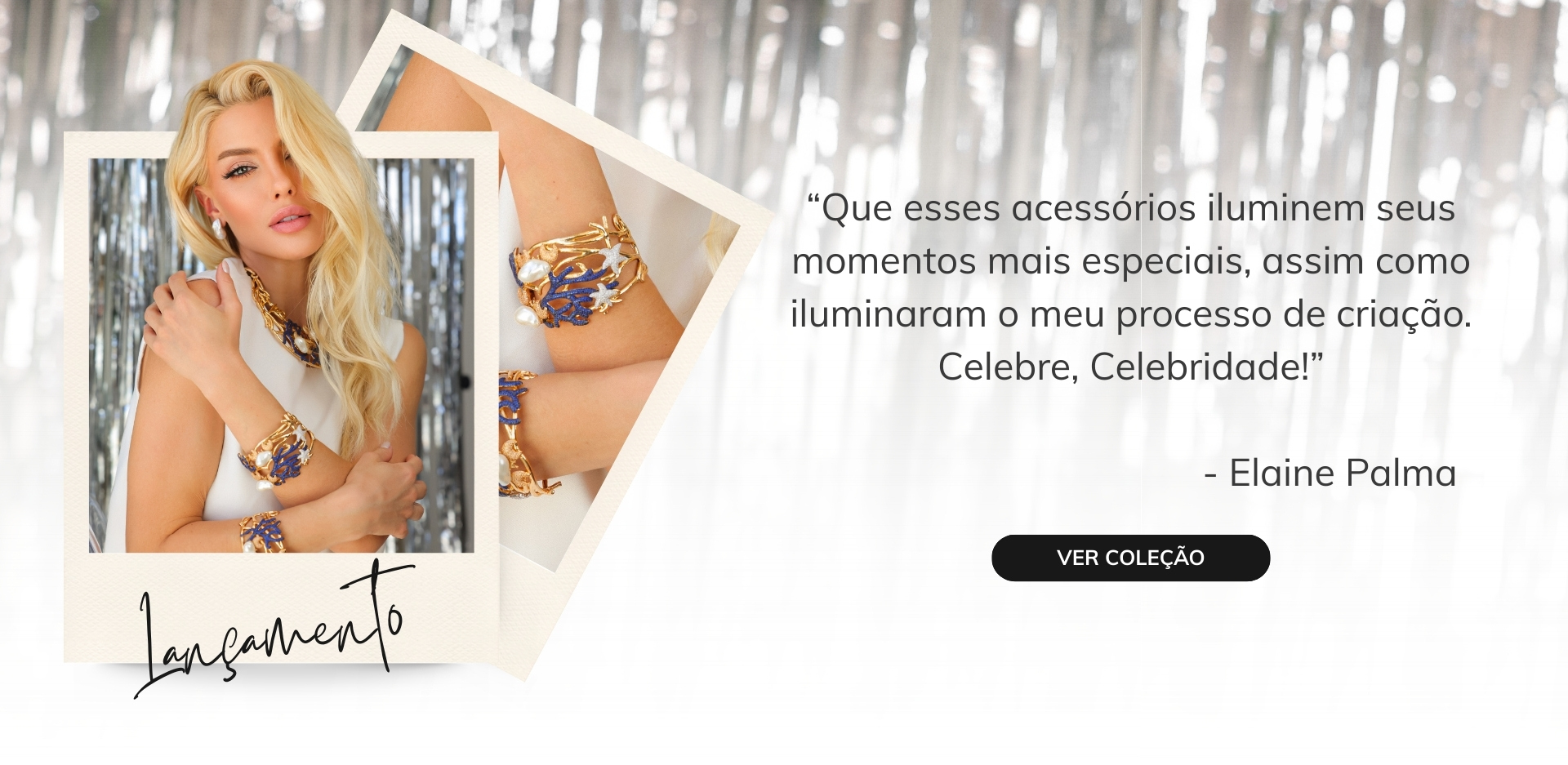 Celebre, Celebridade!